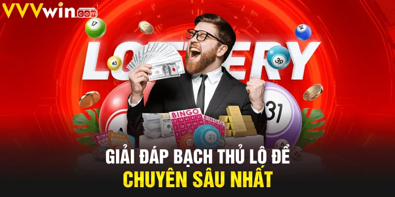 Giải đáp Bạch Thủ Lô Đề chuyên sâu nhất